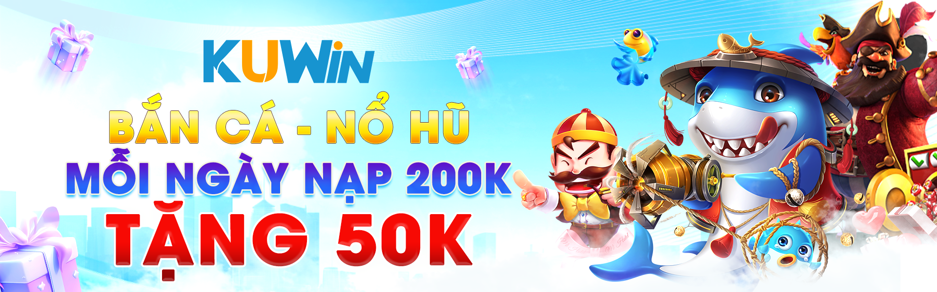 KUWIN BẮN CÁ - NỔ HŨ MỖI NGÀY NẠP 200K TẶNG 50K